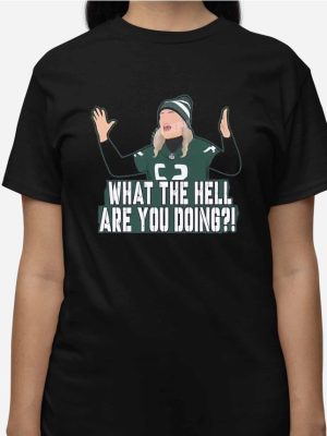 What The Hell Are You Doing Shirt What The Hell Are You Doing Hoodie Sweatshirt Long Sleeve Shirt Unique revetee 3