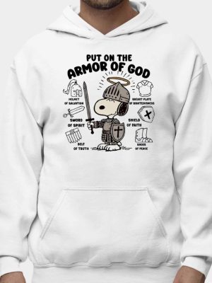 Put On The Armor Of God Sweatshirt Unique Put On The Armor Of God T Shirt Hoodie Long Sleeve Shirt revetee 2