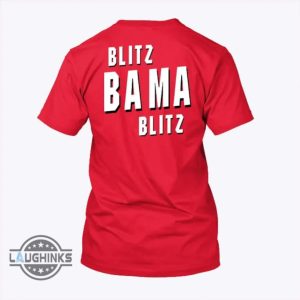 blitz bama blitz t shirt sweatshirt hoodie mens womens dont give a piss about nothing but the tide blitz bama blitz tshirt alabama crimson tide football tee laughinks 3