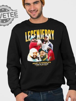 Legenjerry 2627 Strokes 1 Hole In One Shirt Legenjerry 2627 Strokes 1 Hole In One Hoodie Sweatshirt Long Sleeve Shirt Unique revetee 3