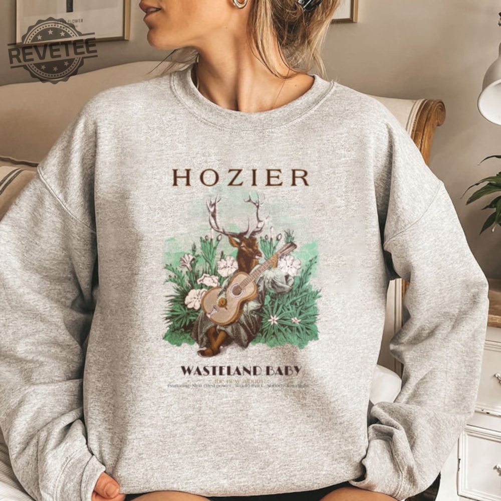Retro Hozier Wasteland Baby Sweatshirt Hozier Tour Shirt 2023 Vintage Hozier Sweatshirt Gift For Hozier Fan Unreal Unearth Hozier Album Unique