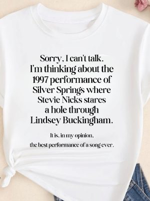 Im Thinking About The 1997 Performance Of Silver Springs Sweatshirt Trending T Shirt Music Shirts Music Teacher Hoodie Unique revetee 2