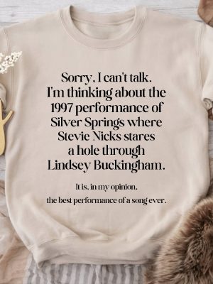 Im Thinking About The 1997 Performance Of Silver Springs Sweatshirt Trending T Shirt Music Shirts Music Teacher Hoodie Unique revetee 3