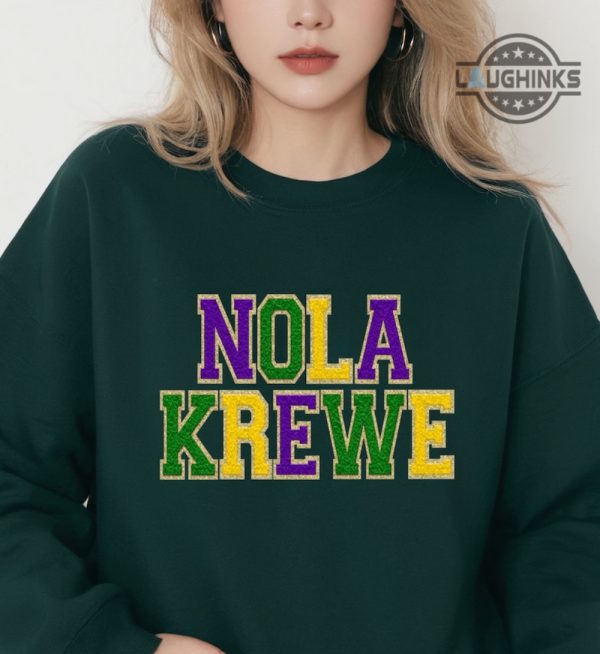 nola sweatshirt hoodie tshirt mens womens nola krewe faux chenille shirts new orleans louisiana mardi gras fat tuesday tee mardi gras 2024 carnival gift laughinks 7