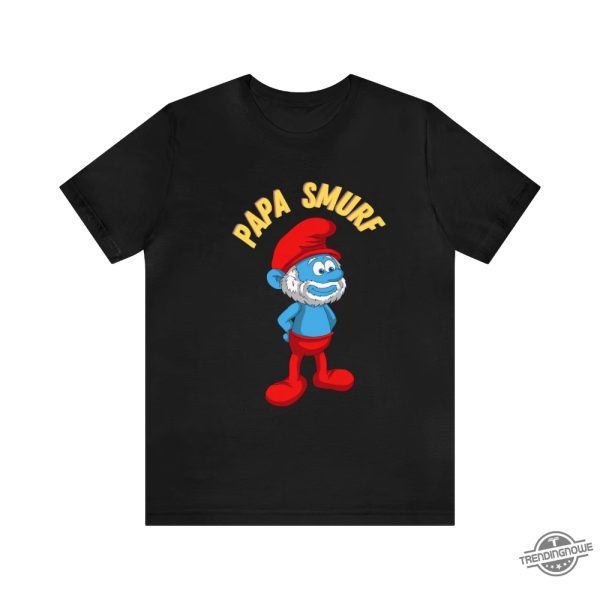 Papa Smurf Shirt Sweatshirt Hoodie trendingnowe 1