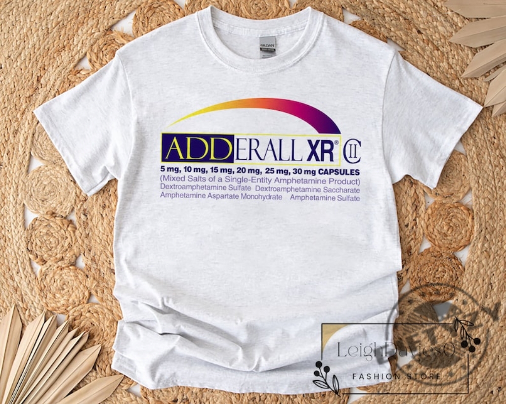 Adderall Xr Amphetamine Sulfate Ash Gray Tshirt Pharmaceuticals Sweatshirt Vintage Hoodie Pharma Prints Shirt