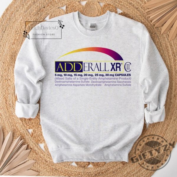Adderall Xr Amphetamine Sulfate Ash Gray Tshirt Pharmaceuticals Sweatshirt Vintage Hoodie Pharma Prints Shirt giftyzy 2
