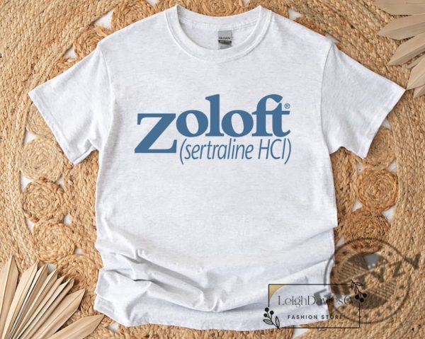 Limited Zoloft Sertraline Hcl Ash Gray Tshirt Unisex Hoodie And Sweatshirt Trending Shirt giftyzy 1