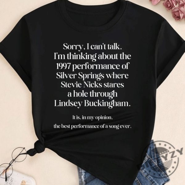Im Thinking About The 1997 Performance Of Silver Springs Sweatshirt Trending Tshirt Music Hoodie Music Teacher Shirt giftyzy 2