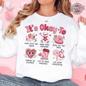 School Counselor Valentine Shirt Its Okay To Shirt Cute Valentines Day School Psychologist Counselor Team Mental Health Valentine Shirt Unique revetee 3