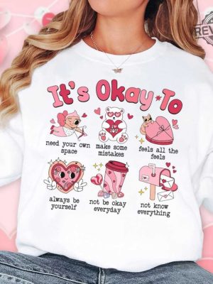 School Counselor Valentine Shirt Its Okay To Shirt Cute Valentines Day School Psychologist Counselor Team Mental Health Valentine Shirt Unique revetee 3