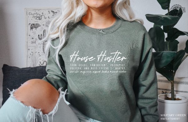 House Hustler Shirt Funny Real Estate Sweatshirt Womens Real Estate Shirt Mens Real Estate Tshirt Real Estate Agent Gifts Unique revetee 3 1