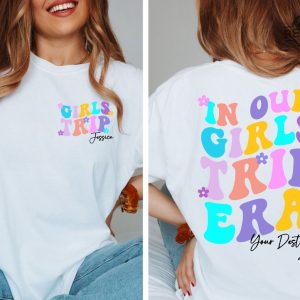 Girls Trip 2024 Shirts Girls Vacation Shirt Custom Vacation Shirts Weekend Trip Shirt Custom Girls Trip Shirt Summer Vacation Shirt Unique revetee 4