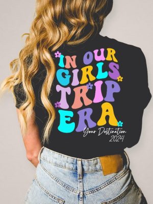 Girls Trip 2024 Shirts Girls Vacation Shirt Custom Vacation Shirts Weekend Trip Shirt Custom Girls Trip Shirt Summer Vacation Shirt Unique revetee 5