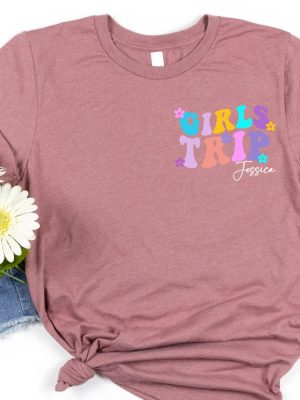 Girls Trip 2024 Shirts Girls Vacation Shirt Custom Vacation Shirts Weekend Trip Shirt Custom Girls Trip Shirt Summer Vacation Shirt Unique revetee 7