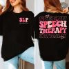Slp Speech Therapy Valentine Shirt Slp Shirt Valentine Gift For Speech Language Pathologist Speech Pathology Shirt Teacher Gift Unique revetee 3