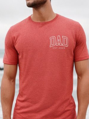 Dad Est 2024 Shirt Personalized Dad Shirt Custom Dad Pregnancy Announcement For Dad Gift For Dad Fathers Day Shirt New Dad Shirt Unique revetee 2