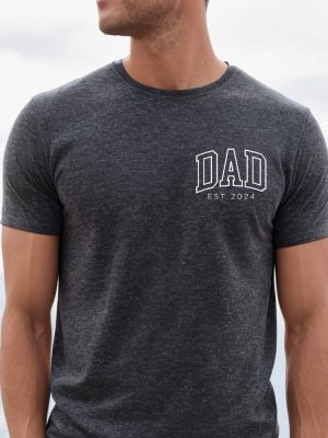 Dad Est 2024 Shirt Personalized Dad Shirt Custom Dad Pregnancy Announcement For Dad Gift For Dad Fathers Day Shirt New Dad Shirt Unique revetee 3