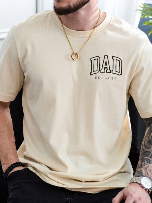 Dad Est 2024 Shirt Personalized Dad Shirt Custom Dad Pregnancy Announcement For Dad Gift For Dad Fathers Day Shirt New Dad Shirt Unique revetee 5