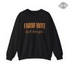 Farm Wife But Boujee Sweatshirt Farmers Wife Shirt Harvest Sweatshirt Farm Life Shirt Dibs On The Farmer Support Your Local Farmer Unique revetee 4