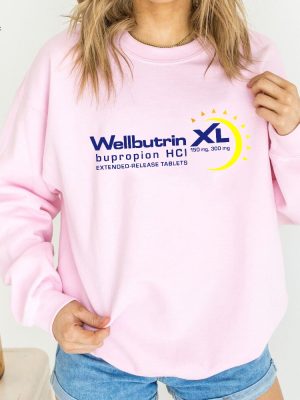 Wellbutrin Bupropion Xl Shirt Pharma Sweatshirt Group Shirt Funny Pharma Shirt Valentines Day Gifts Unique revetee 5