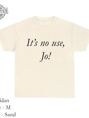 Its No Use Jo Y2k Tee Little Women Quote Shirt Soft Girlcore 90S Clothing Trendy Fitted Tee Clean Girl Aesthetic Aesthetic Clothes Unique revetee 3