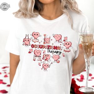 Valentine Occupational Therapy Shirt Ot Valentines Day Shirt Ot Shirt Occupational Therapy Valentine Shirt Occupational Therapist Valentines Unique revetee 3