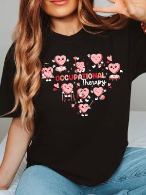 Valentine Occupational Therapy Shirt Ot Valentines Day Shirt Ot Shirt Occupational Therapy Valentine Shirt Occupational Therapist Valentines Unique revetee 4