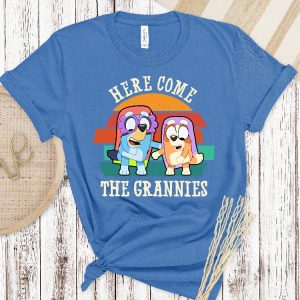 Here Comes The Grannies Bluey Shirt Bluey Shirt Bluey Character Shirt Bluey Heeler Family Shirt Bluey Birthday Gift Bluey And Bingo Tee Unique revetee 2 1