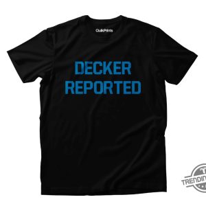 Decker Reported Shirt Detroit Football T Shirt trendingnowe 2