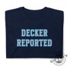 Funny Lions Shirt Decker Reported Sweatshirt For Lions Fan Hoodie Detroit Football Boyfriend Tshirt For Dad Gift For Football Lover Husband Shirt giftyzy 3