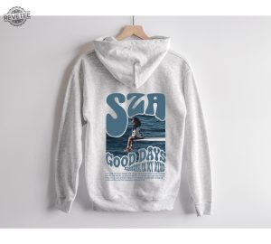 Sza Hoodie Good Days Sza Merch Sza Sos Tour Sza Album Hoodie Sza Graphic Tee Street Wear Hoodie Design On Back Sza A1 Unique revetee 1