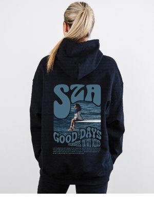 Sza Hoodie Good Days Sza Merch Sza Sos Tour Sza Album Hoodie Sza Graphic Tee Street Wear Hoodie Design On Back Sza A1 Unique revetee 2