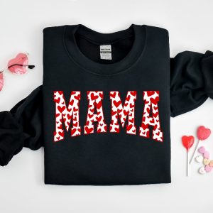 Mama Sweatshirt Valentines Day Shirt Mama Valentine Shirt Mama Shirt Love Shirt Cute Valentines Shirt Valentine Sweatshirt Unique revetee 3 1