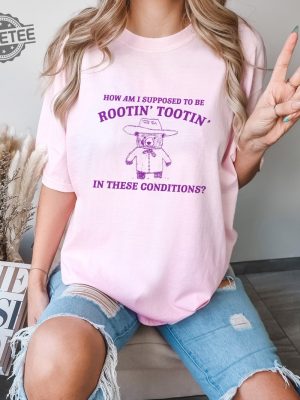 I Cant Root And Toot In These Conditions Vintage Drawing T Shirt Cowboy Meme T Shirt Sarcastic T Shirt Unisex Unique revetee 3