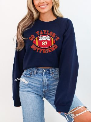 Go Taylors Boyfriend Sweatshirt Travis Kelce Sweatshirt Game Day Sweater Funny Football Sweatshirt Football Fan Gift Shirt Unique revetee 6