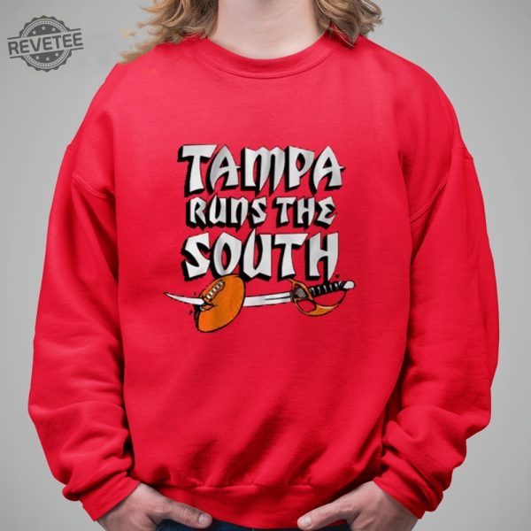 Tampa Runs The South Shirt Unique Tampa Runs The South Hoodie Sweatshirt revetee 2