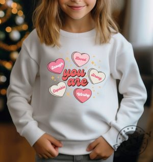 You Are Valentine Shirt You Are Enough Hoodie Valentine Heart Sweatshirt Retro Conversation Heart Tshirt Valentine Youth Shirt giftyzy 11