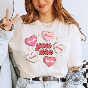 You Are Valentine Shirt You Are Enough Hoodie Valentine Heart Sweatshirt Retro Conversation Heart Tshirt Valentine Youth Shirt giftyzy 12