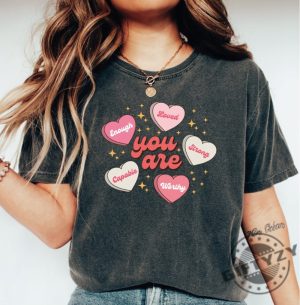 You Are Valentine Shirt You Are Enough Hoodie Valentine Heart Sweatshirt Retro Conversation Heart Tshirt Valentine Youth Shirt giftyzy 2