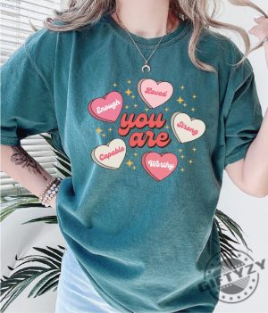 You Are Valentine Shirt You Are Enough Hoodie Valentine Heart Sweatshirt Retro Conversation Heart Tshirt Valentine Youth Shirt giftyzy 6