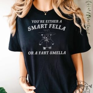 Are You A Smart Fella Or Fart Smella Shirt Retro Cartoon T Shirt Weird Tshirt Meme Hoodie Trash Panda Sweatshirt Unisex Shirt giftyzy 4