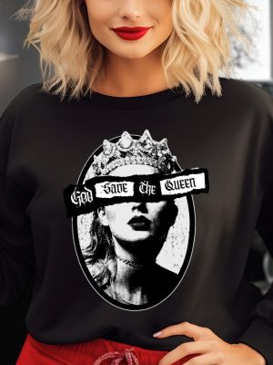 God Save The Queen Taylor Swift Reputation Sweatshirt Unique revetee 2