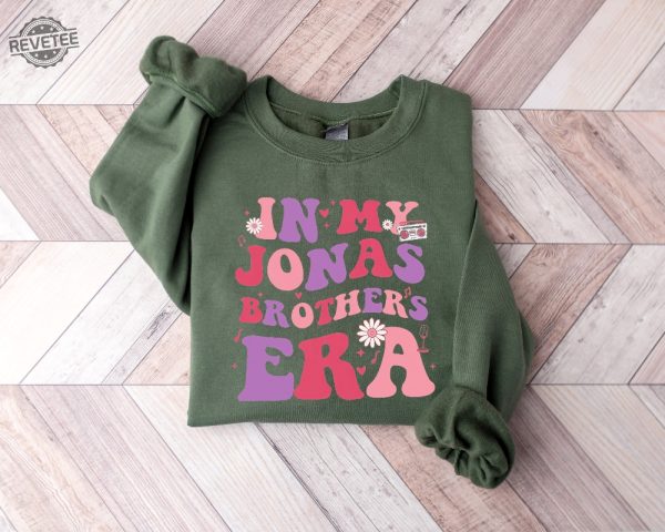 In My Jonas Brothers Era Jonas Brothers Shirt Jonas Brother Merch Five Albums One Night Tour Shirt Joe Jonas Sweatshirt Unique revetee 4 1