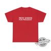 Nick Saban For President Humor Shirt Funny Gift Meme Alabama Roll Crimson Tide Shirt Nick Saban Shirt trendingnowe 2