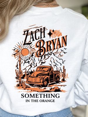 Zach Bryan Fan Gift Highway Boys Sweatshirt Something In The Orange Hoodie Zach Bryan Washington Dc Clean Zach Bryan Songs revetee 2