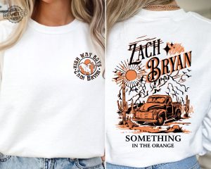 Zach Bryan Fan Gift Highway Boys Sweatshirt Something In The Orange Hoodie Zach Bryan Washington Dc Clean Zach Bryan Songs revetee 4