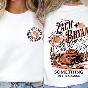 Zach Bryan Fan Gift Highway Boys Sweatshirt Something In The Orange Hoodie Zach Bryan Washington Dc Clean Zach Bryan Songs revetee 4