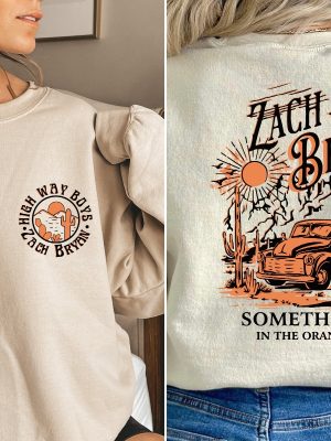 Zach Bryan Fan Gift Highway Boys Sweatshirt Something In The Orange Hoodie Zach Bryan Washington Dc Clean Zach Bryan Songs revetee 5