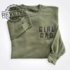 Girldad Military Crew Sweatshirt Girl Dad Sweatshirt Girl Dad Gift Girldad Dad Of Girls Pat Mcafee Girl Dad Sweatshirt Military Green Sweatshirt Unique revetee 1